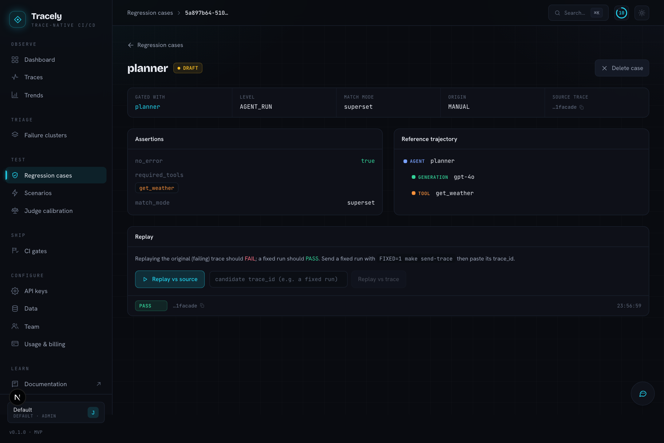 A case: assertions, reference trajectory, replay controls and history